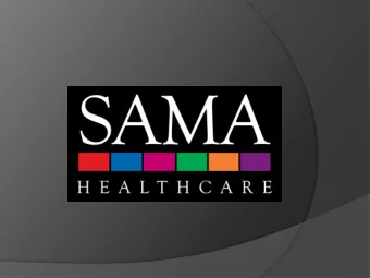 SAMA Healthcare Services  El Dorado, AR  21,000+ active patients  EMR  Allscripts
