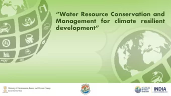 Water Resource Conservation and  Management for climate resilient  development  CLIMATE