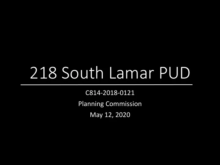 218 south lamar pud