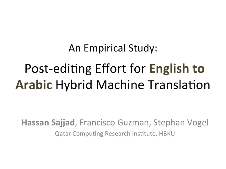 post edi7ng effort for english to arabic hybrid machine