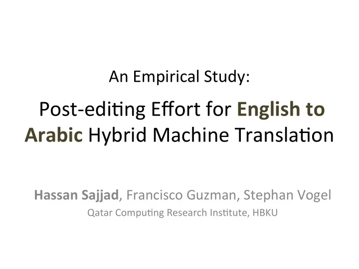 post edi7ng effort for english to arabic hybrid machine