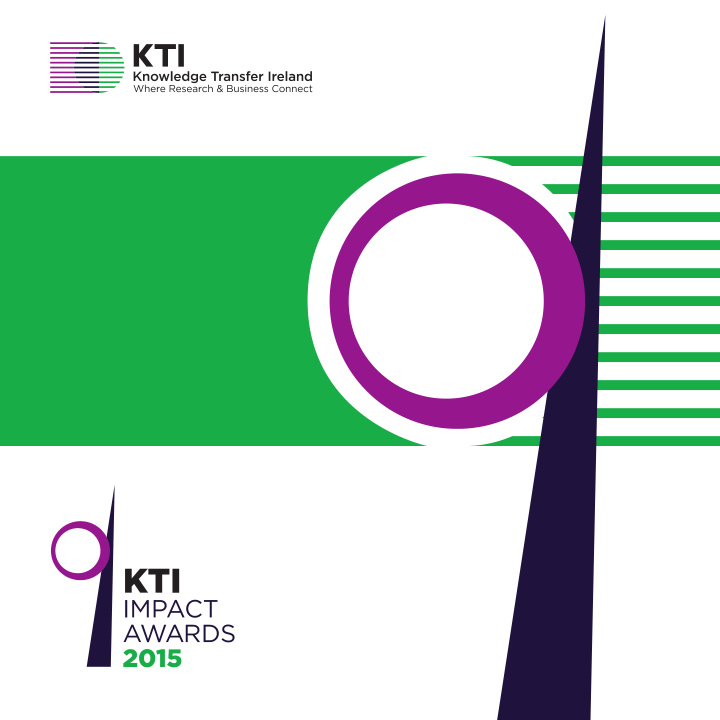 2015 the kti impact awards recognise successful