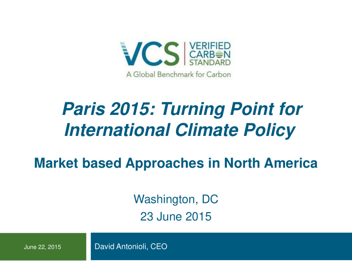 paris 2015 turning point for international climate policy