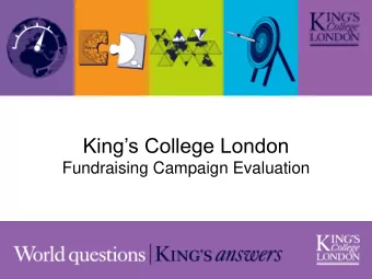 Kings College London  Fundraising Campaign Evaluation Themes  Neuroscience &amp; mental