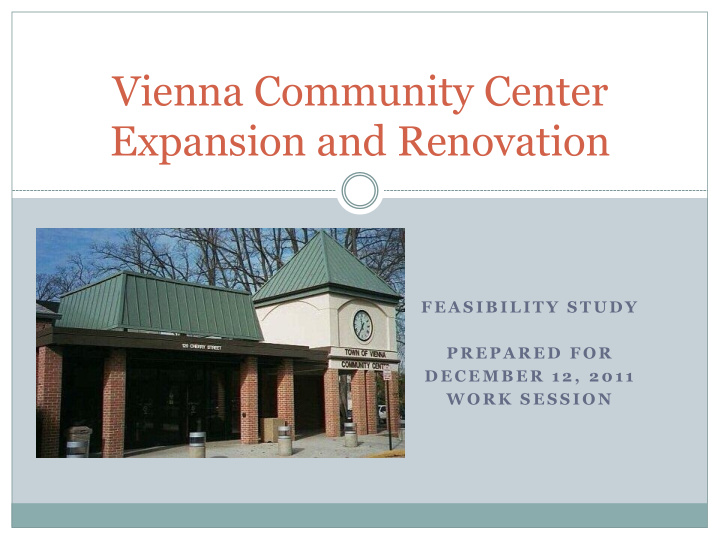 vienna community center expansion and renovation