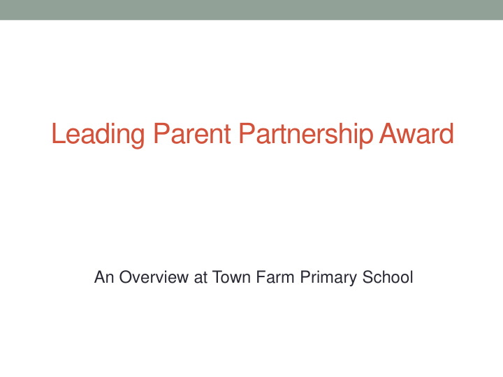 leading parent partnership award