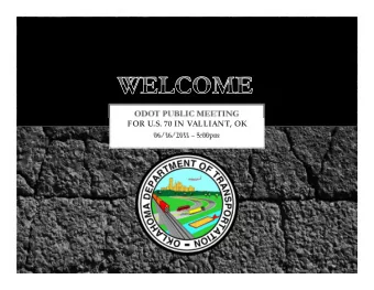 ODOT PUBLIC MEETING  FOR U.S. 70 IN VALLIANT, OK  06/ 16/ 2011  5:00pm  DIVISION 2 INFORMATION