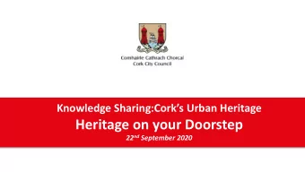 Heritage on your Doorstep 22 nd September 2020  What is Heritage?  Click to edit Master title style