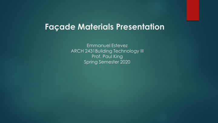 fa ade materials presentation