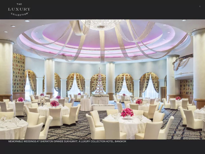 memorable weddings at sheraton grande sukhumvit a luxury