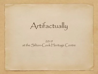 Artifactually  2019  at the Sifton-Cook Heritage Centre  Artifactually  2019  at the Sifton-Cook