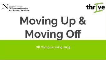 Moving Up &amp;  Moving Off  Off Campus Living 2019  Opening Video  Part 1:  Deciding to go off