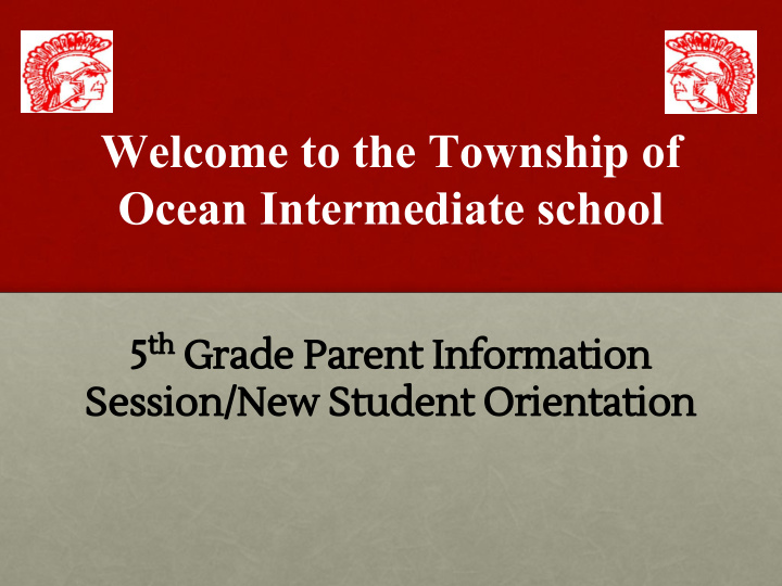 welcome to the township of ocean intermediate school