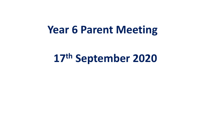 year 6 parent meeting