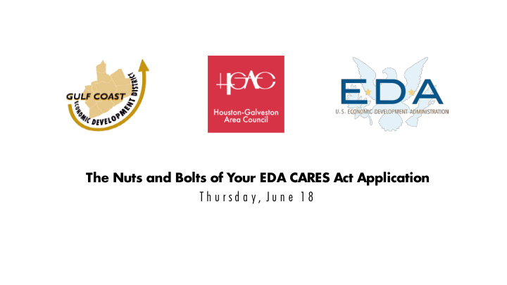 the nuts and bolts of your eda cares act application t h