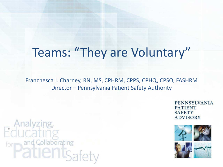 teams they are voluntary