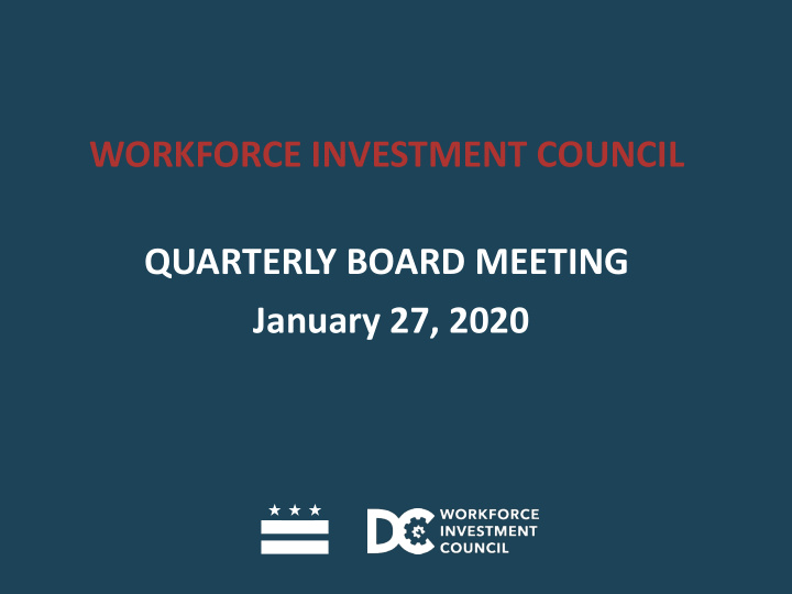 workforce investment council quarterly board meeting