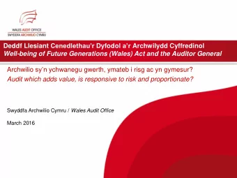 Deddf Llesiant Cenedlethaur Dyfodol ar Archwilydd Cyffredinol  Well-being of Future