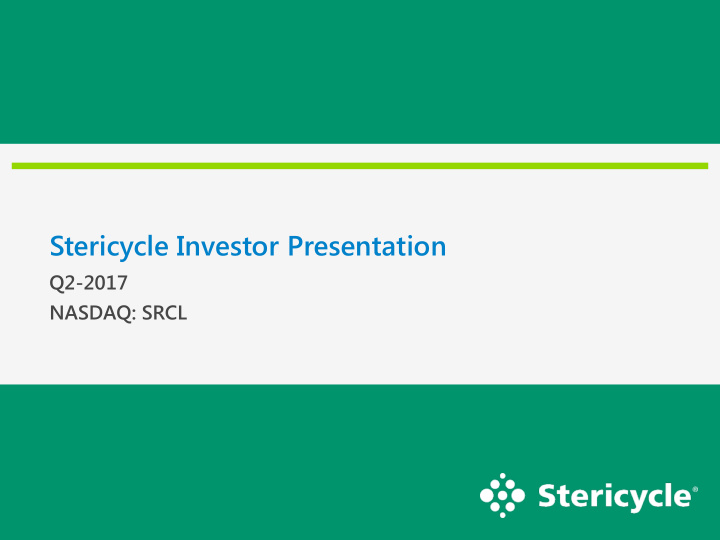 stericycle investor presentation