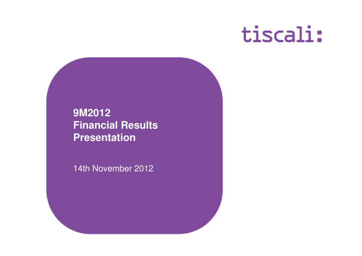 9m2012 financial results presentation