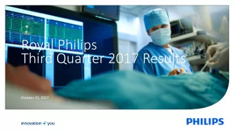 Royal Philips  Third Quarter 2017 Results  October 23, 2017  1  Important information
