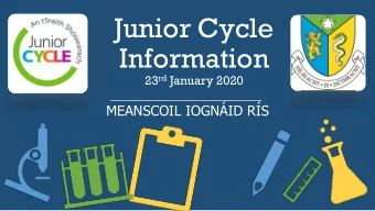 Information 23 rd January 2020  MEANSCOIL IOGNID RS New Junior Cycle  New Language  Document