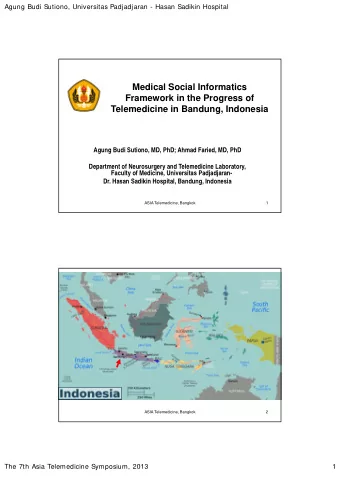 Medical Social Informatics  Framework in the Progress of  Telemedicine in Bandung, Indonesia  Agung