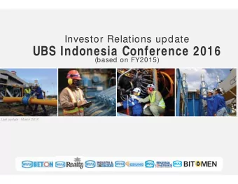 UBS Indonesia Conference 2016  (based on FY2015)  Last update : March 2016  TABLE of CONTENT