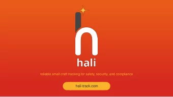 hali-track.com  How it works  Local  Global  Reliable  Class-B AIS is broadcast to nearby  Class-B