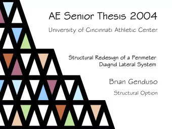 AE Senior Thesis 2004  AE Senior Thesis 2004  University of Cincinnati Athletic Center  Structural