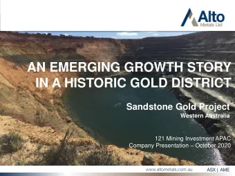 IN A HISTORIC GOLD DISTRICT  Sandstone Gold Project  Western Australia  121 Mining Investment APAC
