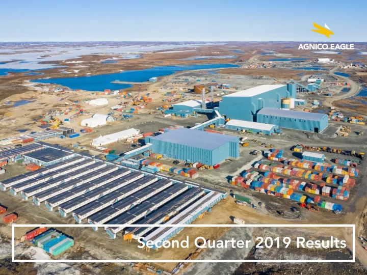 second quarter 2019 results forward looking statements