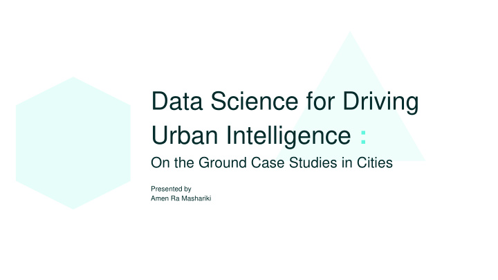 data science for driving urban intelligence