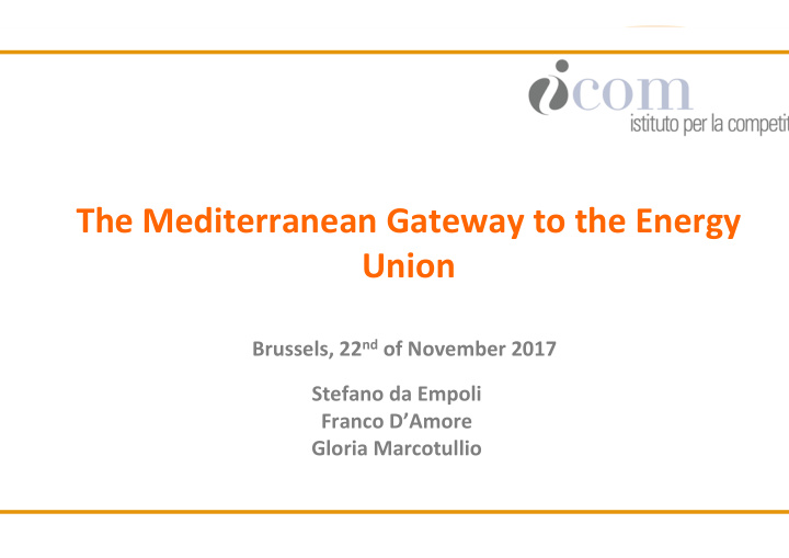 the mediterranean gateway to the energy union