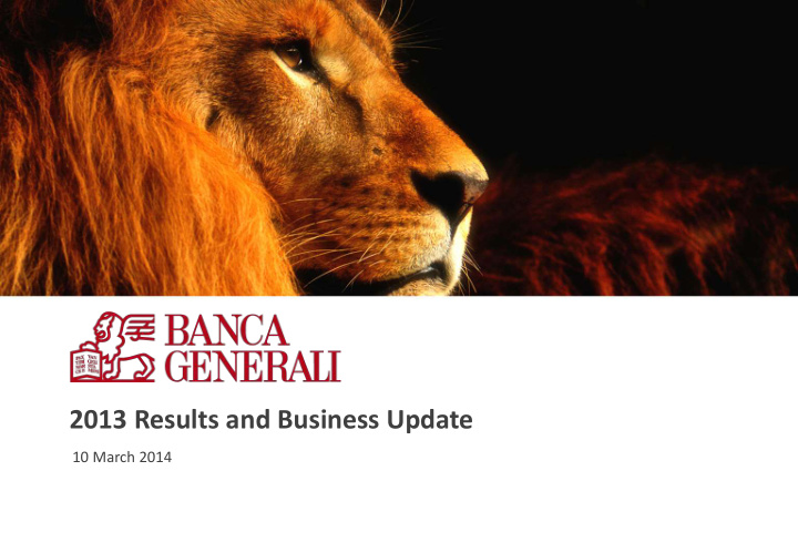 2013 results and business update