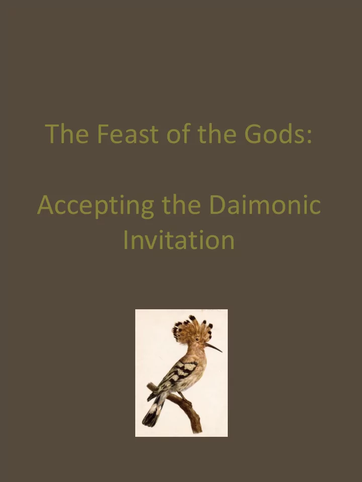 accepting the daimonic