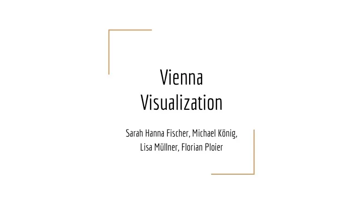 vienna visualization