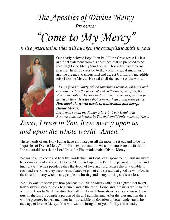 come to my mercy