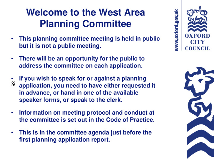 welcome to the west area planning committee