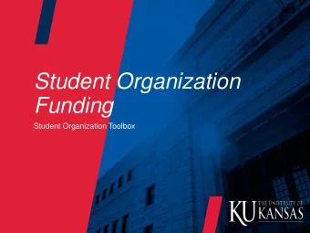 Funding  Student Organization Toolbox  INTRODUCTIONS  Student Organization  Financial Account