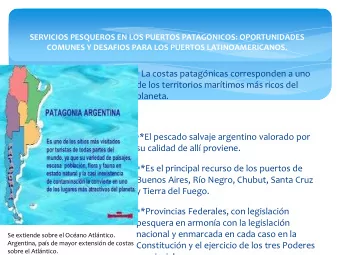 La costas patagnicas corresponden a uno  de los territorios martimos ms ricos del