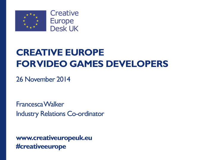 crea tive europe for video games developers