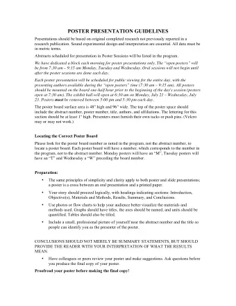 POSTER PRESENTATION GUIDELINES  Presentations should be based on original completed research not