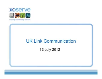 UK Link Communication  12 July 2012  Agenda    Phase 2 Process Changes    Case Event