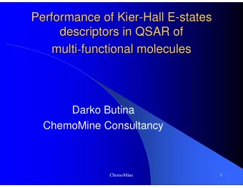 Performance of Kier-  -Hall E  Hall E-  -states  states  Performance of Kier  descriptors in QSAR
