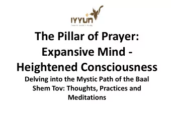 Expansive Mind - Heightened Consciousness  Delving into the Mystic Path of the Baal  Shem Tov: