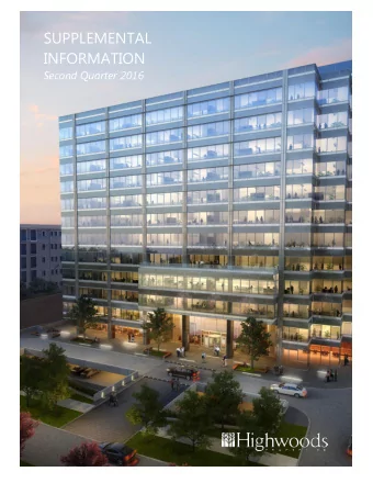 INFORMATION  Second Quarter 2016  Table of Contents  Page  Summary and Corporate Information