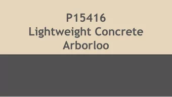P15416  Lightweight Concrete  Arborloo  Team Members   Andrew Bogdan (Mechanical Engineer)