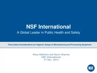 NSF International  A Global Leader in Public Health and Safety  Food safety Considerations for