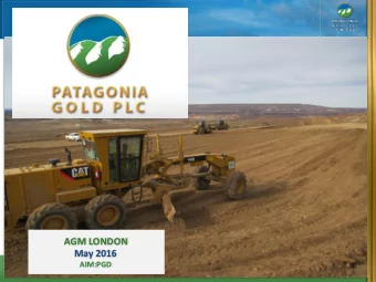 AGM LONDON  May 2016  AIM:PGD  IMPORTANT NOTICE  The information contained in these slides has been